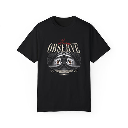 Always Observe Graphic Cotton T-Shirt